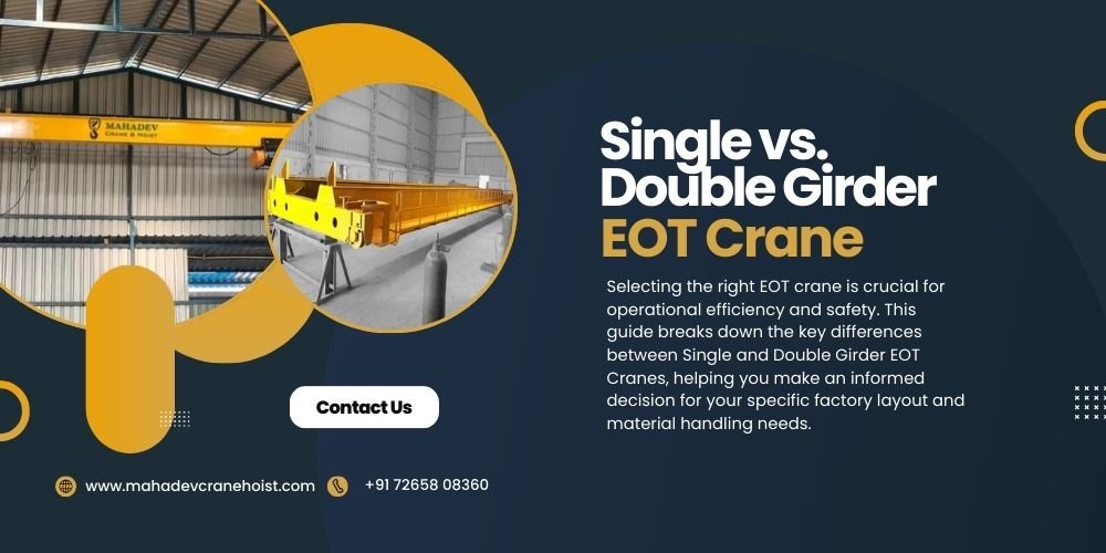 Single vs. Double Girder EOT Crane
