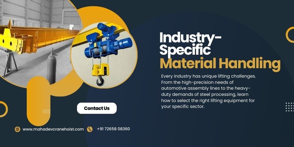 Industry-Specific Material Handling Crane: Tailoring Your Crane for Maximum Output