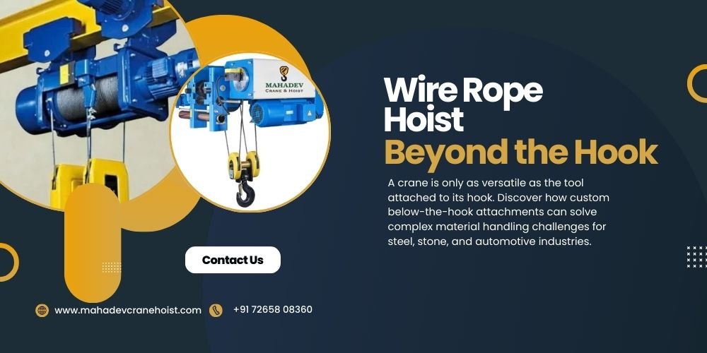 Beyond the Hook: Enhancing Crane Versatility with Specialized Attachments